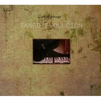 Tango Evolution - LArt De Passage, CD