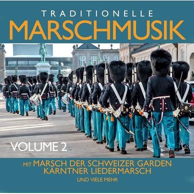 Traditionelle Marschmusik Vol.2 - Various, CD