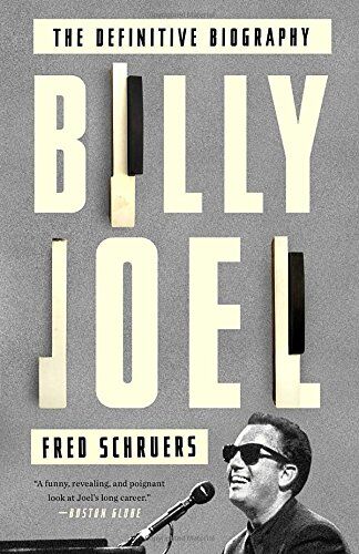 Fred Schruers - Billy Joel: The Definitive Biography - Preis vom 01.10.2026 17:08:56 h