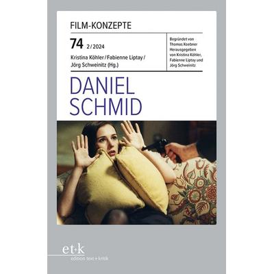 Daniel Schmid, Taschenbuch von , Edition text + kritik, 978-3-96707-950-0