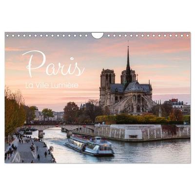 Paris - La Ville Lumière (Wandkalender 2027 DIN A4 quer), CALVENDO Monatskalender