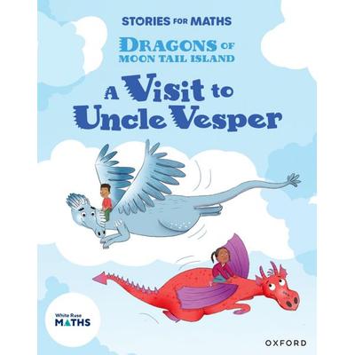 Stories for Maths: KS1: A Visit to Uncle Vesper (Position and direction), Taschenbuch von Sam Gayton, Oxford University Press, 978-1-382-05825-4