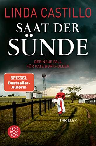 Linda Castillo - Saat der Sünde: Thriller (Kate Burkholder ermittelt, Band 14) - Preis vom 11.10.2026 15:43:13 h