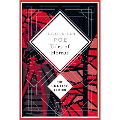 Poe - Tales of Horror. English Edition, Gebundene Ausgabe von Edgar Allan Poe, Anaconda, 978-3-7306-1481-5