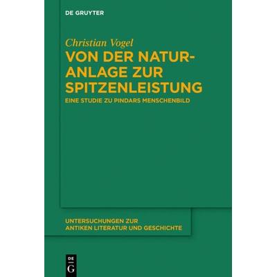 Von der Naturanlage zur Spitzenleistung, Gebundene Ausgabe von Christian Vogel, De Gruyter, 978-3-11-064545-3