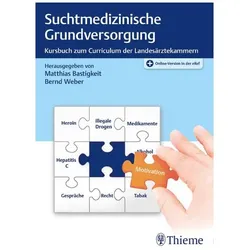 Suchtmedizinische Grundversorgung, Fachbücher von Bernd Weber, Matthias Bastigkeit