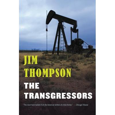 Transgressors, Taschenbuch von Jim Thompson, Little, Brown and Company, 978-0-316-40403-7