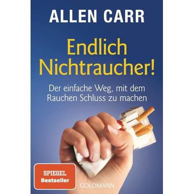 Endlich Nichtraucher!, Taschenbuch von Allen Carr, Goldmann