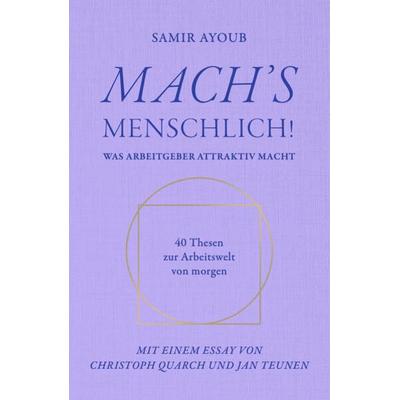Mach’s Menschlich!, Gebundene Ausgabe von Samir Ayoub, Legenda Q