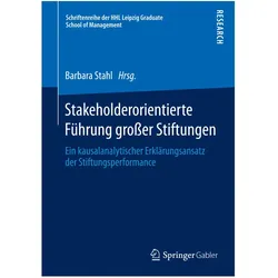 Stakeholderorientierte Führung grosser Stiftungen, Fachbücher von Barbara Stahl