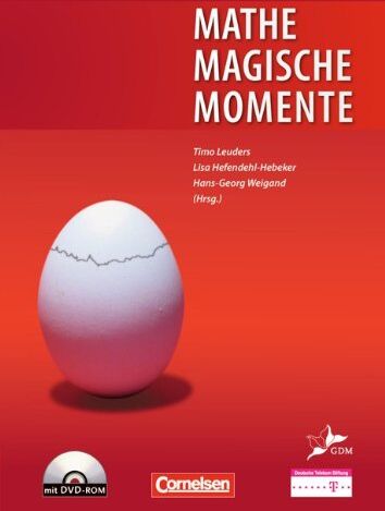 Bärbel Barzel - Didaktische Literatur Mathematik: Mathemagische Momente: Ein Projekt der GDM und der Deutschen Telekom Stiftung. Buch mit DVD-ROM. Exemplarische Lehr- ... Exemplarische Lehr- und Lernsituationen - Preis vom 09.10.2026 07:28:09 h