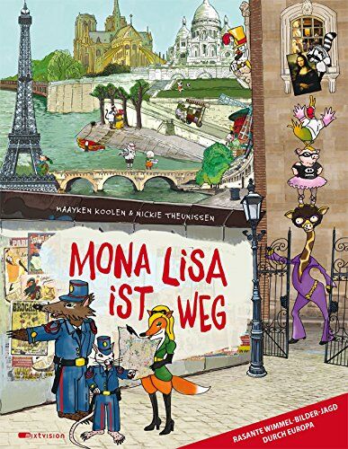 Maayken Koolen - Mona Lisa ist weg: Eine Wimmel-Bilder-Jagd durch Europa - Preis vom 17.10.2026 19:25:27 h