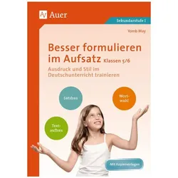 Besser formulieren im Aufsatz Klassen 5-6, Schulbücher von Yomb May