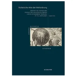 Ästhetische Akte der Weltordnung, Fachbücher von Sophie Rüth