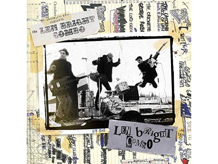 Wreckless Eric Presents The Len Bright Combo