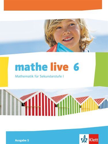 Mathe live / mathe live / Schülerbuch 6. Schuljahr: Ausgabe S - Preis vom 09.10.2026 07:28:09 h