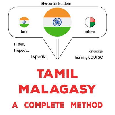 Tamil - Malagasy : a complete method - James Gardner, Audio, 9782821176416