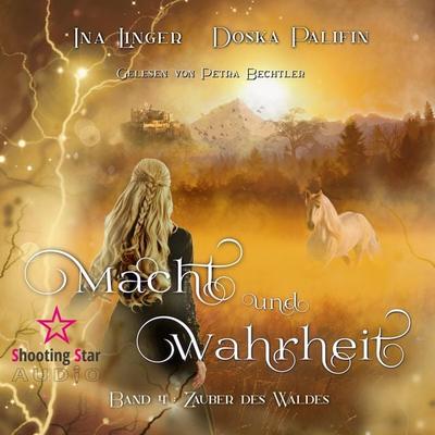 Zauber des Waldes - Ina Linger,Doska Palifin, Audio, 4066004745619