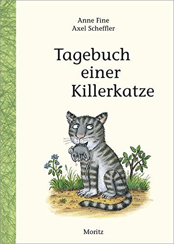 Anne Fine - Tagebuch einer Killerkatze: Kinderbuch - Preis vom 09.10.2026 07:28:09 h