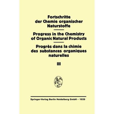 Fortschritte der Chemie Organischer Naturstoffe, Taschenbuch von , Springer Wien, 978-3-7091-7187-5
