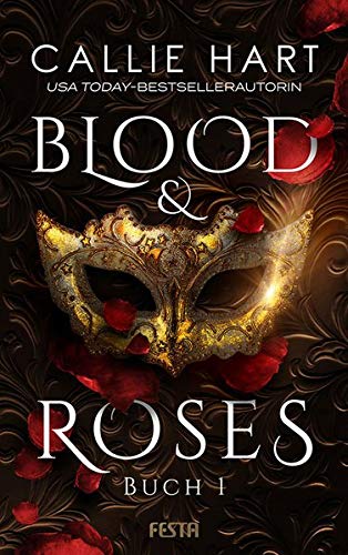 Callie Hart - Blood & Roses - Buch 1 - Preis vom 12.10.2026 11:37:12 h