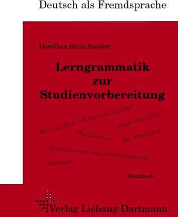 Dorothea Stein-Bassler - Lerngrammatik zur Studienvorbereitung: Handbuch: Handbuch - Deutsch als Fremdsprache - Preis vom 11.10.2026 03:10:56 h