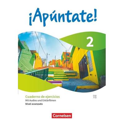 ¡Apúntate! - Spanisch als 2. Fremdsprache - Ausgabe 2024 - Band 2, Taschenbuch von Heike Kolacki,Joachim Balser,Ulrike Lützen, Cornelsen Verlag,
