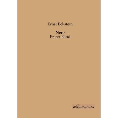 Nero, Taschenbuch von Ernst Eckstein, Leseklassiker, 978-3-95563-190-1