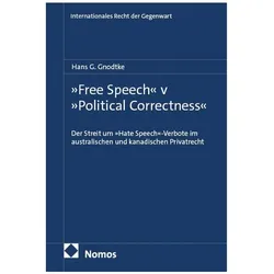 "Free Speech" v "Political Correctness", Fachbücher von Hans G. Gnodtke