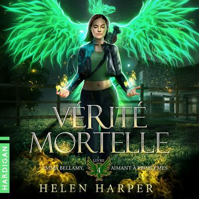 Vérité mortelle - Helen Harper, Audio, 9782374347318