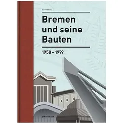 Bremen und seine Bauten, Fachbücher von Eberhard Syring