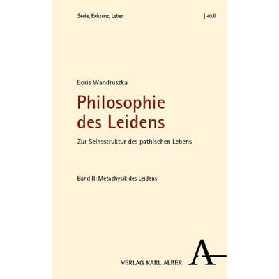 Philosophie des Leidens, Taschenbuch von Boris Wandruszka, Nomos, 978-3-495-99473-3