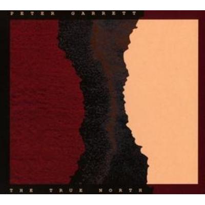 The True North - Peter Garrett, CD