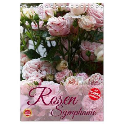 Rosen Symphonie (Tischkalender 2026 DIN A5 hoch), CALVENDO Monatskalender
