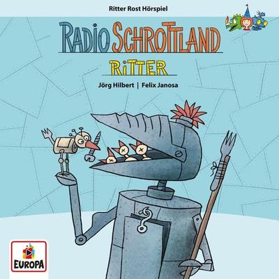 Radio Schrottland - Ritter - Felix Janosa,Michael Mühr,Jörg Hilbert, Audio, 4099995962444