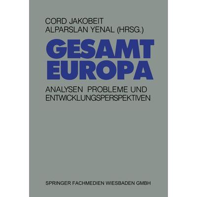Gesamteuropa, Taschenbuch von , VS Verlag für Sozialwissenschaften, 978-3-322-96012-2