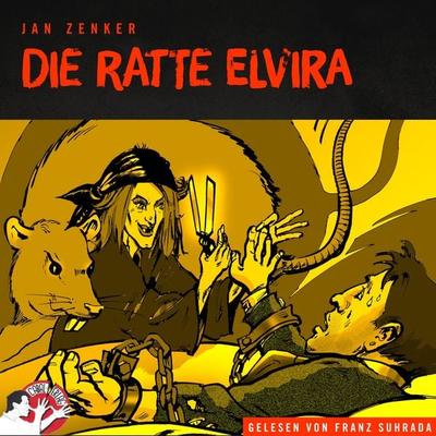 Die Ratte Elvira - Jan Zenker, Audio, 9783991451488