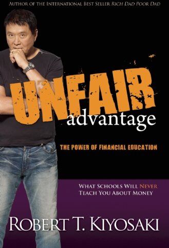 Kiyosaki, Robert T. - An Unfair Advantage: The Power of Financial Education - Preis vom 09.10.2026 07:28:09 h