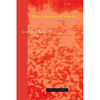 The Accursed Share, Volume I, Taschenbuch von Georges Bataille, Zone Books, 978-0-942299-11-3