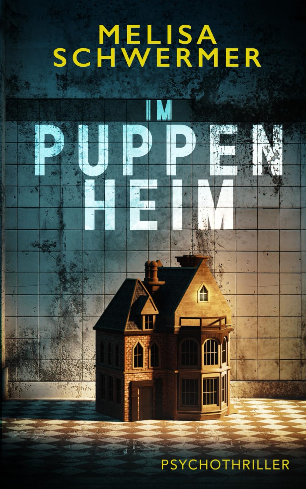 Melisa Schwermer - Im Puppenheim: Psychothriller - Preis vom 13.10.2026 11:25:28 h