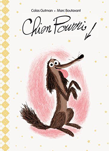 Gutman Colas / Boutavant Marc - Chien Pourri - Preis vom 13.10.2026 11:25:28 h