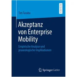 Akzeptanz von Enterprise Mobility, Fachbücher von Tim Taraba