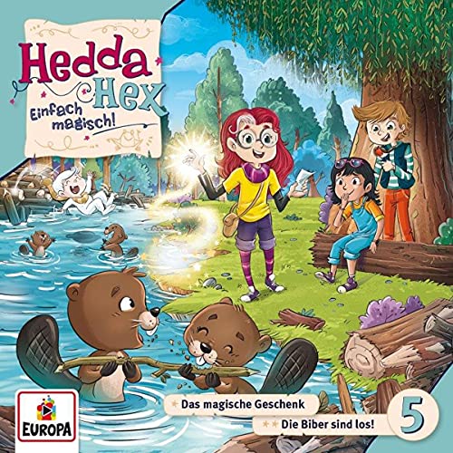 Hedda Hex - 005/das Magische Geschenk/die Biber Sind Los! - Preis vom 28.09.2026 21:19:57 h