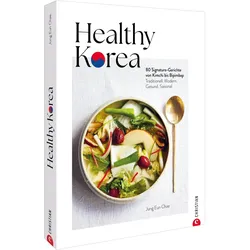 Chae:Healthy Korea, Ratgeber von Jung Eun Chae