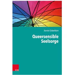 Queersensible Seelsorge, Fachbücher von Kerstin Söderblom