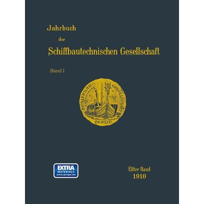 Jahrbuch der Schiffbautechnischen Gesellschaft, Taschenbuch von Schiffbautechnische Gesellschaft e.V., Springer Berlin, 978-3-642-90184-3