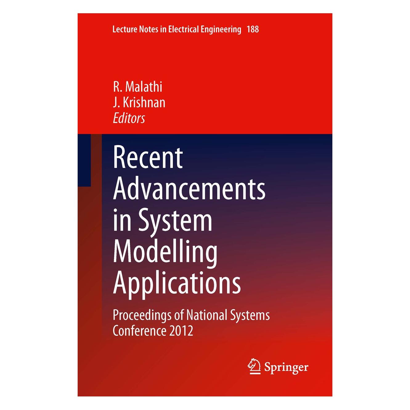 Springer Recent Advancements in System Modelling Applications (Englisch, Hardcover, J Krishnan, R Malathi) (9788132210344)