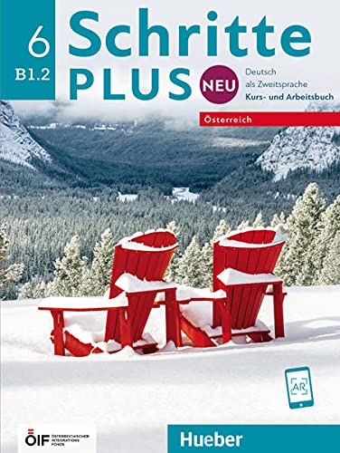 Silke Hilpert - Schritte plus Neu 6 – Österreich: Deutsch als Zweitsprache / Kursbuch und Arbeitsbuch mit Audios online (Schritte plus Neu - Österreich) - Preis vom 09.10.2026 07:28:09 h