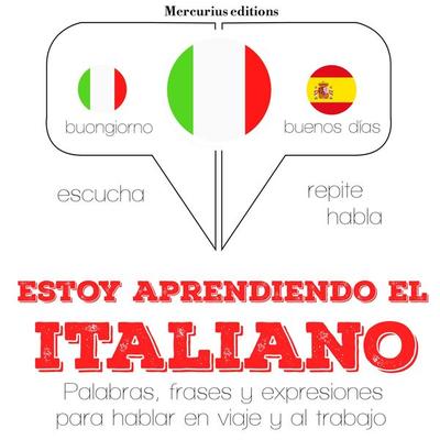 Estoy aprendiendo el italiano - JM Gardner, Audio, 9782821118737