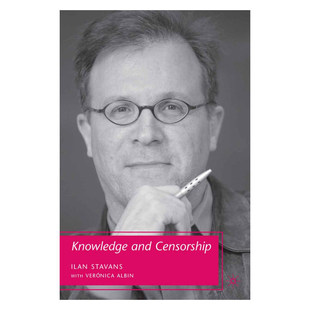 Springer Knowledge and Censorship (Englisch, Softcover, I. Stavans) (55836140)